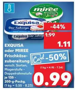 Kaufland EXQUISA oder MIREE Frischkäsezubereitung Angebot