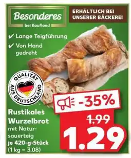 Kaufland Rustikales Wurzelbrot Angebot