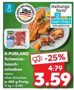 Kaufland K-PURLAND Schweinebauchscheiben Angebot