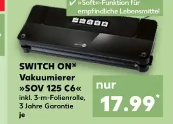 Kaufland SWITCH ON Vakuumierer SOV 125 C6 Angebot