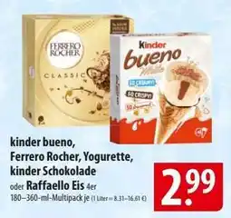 Famila Nord Ost kinder bueno, Ferrero Rocher, Yogurette, kinder Schokolade oder Raffaello Eis Angebot