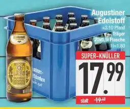 Edeka Augustiner Edelstoff Angebot