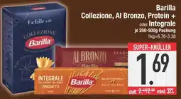 Edeka Barilla Collezione, Al Bronzo, Protein + oder Integrale Angebot