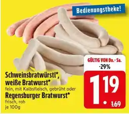 Edeka Schweinsbratwürstl, weiße Bratwurst, Regensburger Bratwurst Angebot