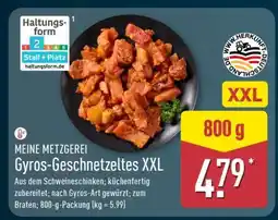 Aldi Nord MEINE METZGEREI Gyros-Geschnetzeltes XXL Angebot