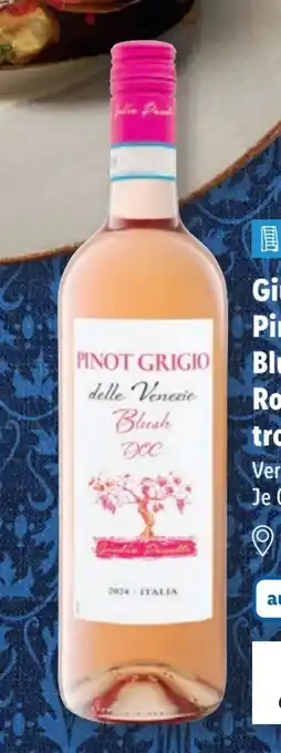 Lidl Giulio Pasotti Pinot Grigio delle Venezie Blush Angebot