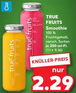 Kaufland TRUE FRUITS Smoothie Angebot