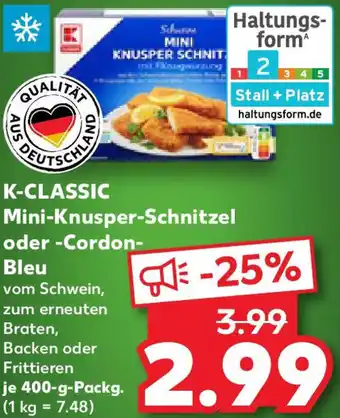 Kaufland K-CLASSIC Mini-Knusper-Schnitzel oder Cordon Bleu Angebot
