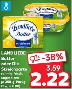 Kaufland LANDLIEBE Butter oder Die Streichzarte Angebot