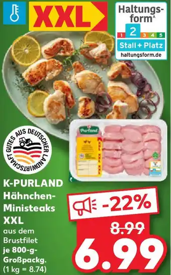 Kaufland K-PURLAND Hähnchen Ministeaks XXL Angebot