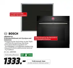 MediaMarkt Bosch hbd80py53 einbaubackofenset mit pyrolyse und induktion Angebot