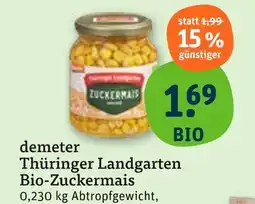 tegut Demeter thüringer landgarten bio-zuckermais Angebot