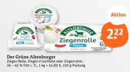tegut Der grüne altenburger ziegen-rolle Angebot