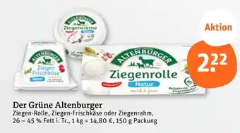 tegut Der grüne altenburger ziegen-rolle Angebot