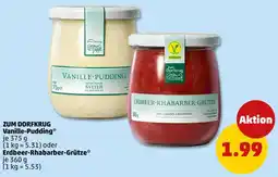 PENNY Zum dorfkrug vanille-pudding oder erdbeer-rhabarber-grütze Angebot