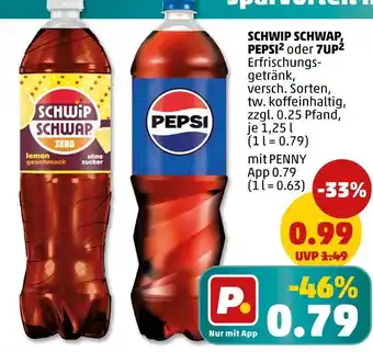 PENNY Schwip schwap schwip schwap, pepsi oder 7up Angebot