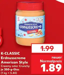 Kaufland K-CLASSIC Erdnusscreme American Style Angebot