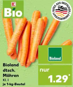 Kaufland Bioland dtsch. Möhren Angebot