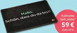 Vorwerk Fußmatte Soft ,,Hallo" Angebot
