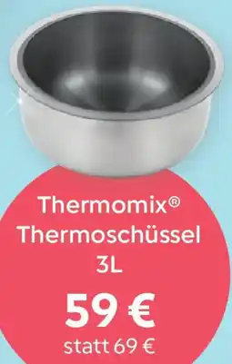 Vorwerk Thermomix Thermoschüssel 3L Angebot