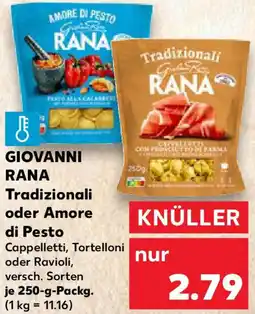 Kaufland GIOVANNI RANA Tradizionali oder Amore di Pesto Angebot