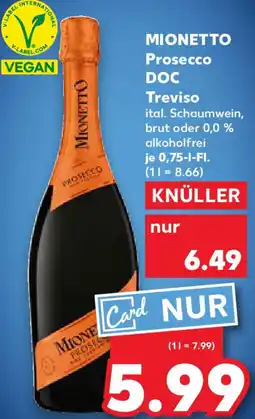Kaufland MIONETTO Prosecco DOC Treviso Angebot
