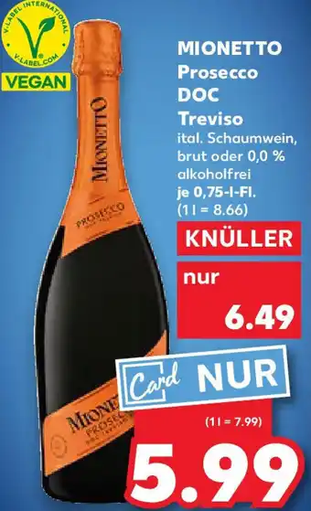 Kaufland MIONETTO Prosecco DOC Treviso Angebot