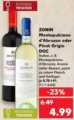 Kaufland ZONIN Montepulciano d'Abruzzo oder Pinot Grigio DOC Angebot