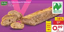 Netto Marken-Discount Bio-Vollkornbaguette Naturland Angebot