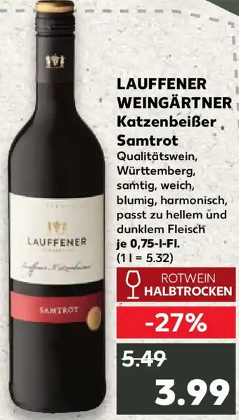 Kaufland LAUFFENER WEINGÄRTNER Katzenbeißer Samtrot Angebot