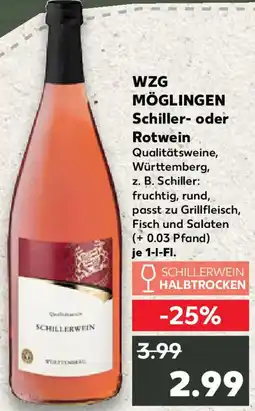 Kaufland WZG MÖGLINGEN Schiller- oder Rotwein Angebot