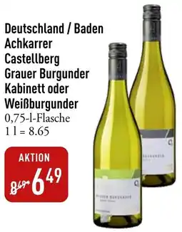 Galeria Markthalle Deutschland/Baden Achkarrer Castellberg Grauer Burgunder Kabinett oder Weißburgunder Angebot