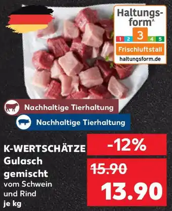 Kaufland K-WERTSCHÄTZE Gulasch gemischt Angebot