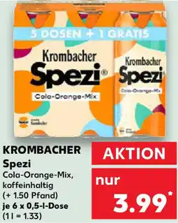Kaufland KROMBACHER Spezi Angebot
