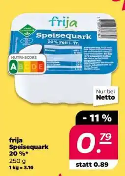 NETTO frija Speisequark 20 % Angebot