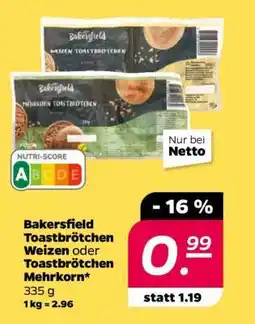 NETTO Bakersfield Toastbrötchen Weizen oder Toastbrötchen Mehrkorn Angebot