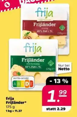NETTO frija Frijländer Angebot
