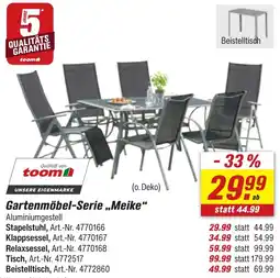 toom Baumarkt Gartenmöbel-Serie ,,Meike" Angebot