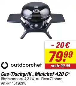 toom Baumarkt Outdoorchef Gas-Tischgrill ,,Minichef 420 G“ Angebot