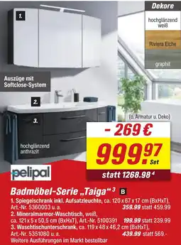 toom Baumarkt Pelipal Badmöbel-Serie „Taiga" Angebot