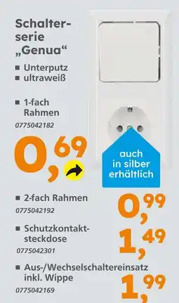 Globus Baumarkt Schalterserie „genua“ Angebot