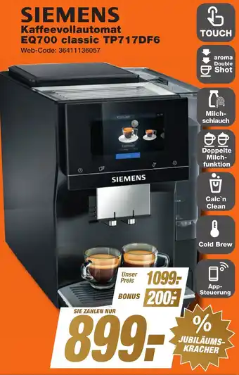 K+B Expert SIEMENS Kaffeevollautomat EQ700 classic TP717DF6 Angebot