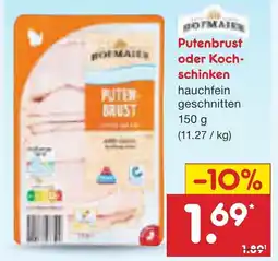 Netto Marken-Discount Putenbrust oder Kochschinken Angebot