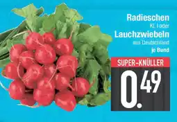 E-Center Radieschen oder Lauchzwiebeln Angebot