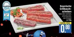 E-Center Bayerische Grillbauch- scheiben Angebot
