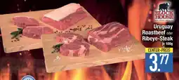 E-Center BLOCK HOUSE Uruguay Roastbeef oder Ribeye-Steak Angebot