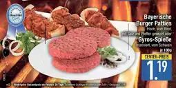 E-Center Bayerische Burger Patties oder Gyros-Spieße Angebot