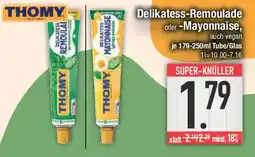 E-Center THOMY Delikatess-Remoulade oder -Mayonnaise Angebot