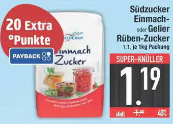 E-Center Südzucker Einmach- oder Gelier Rüben-Zucker Angebot