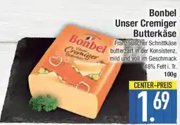 E-Center Bonbel Unser Cremiger Butterkäse Angebot